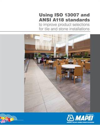 Using ISO 13007 and ANSI A118 standards to improve product selections for tile and stone installations